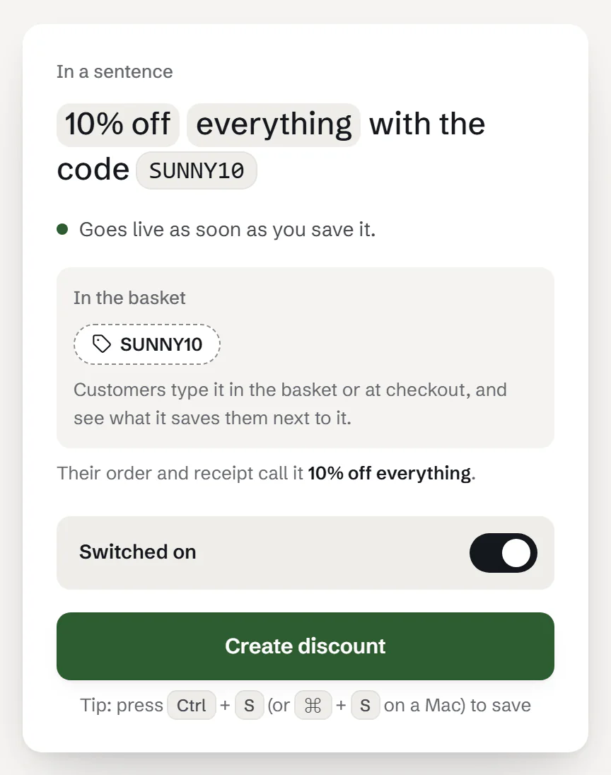 A discount written out as a sentence, 10% off everything with the code SUNNY10, and how the code will look in the basket